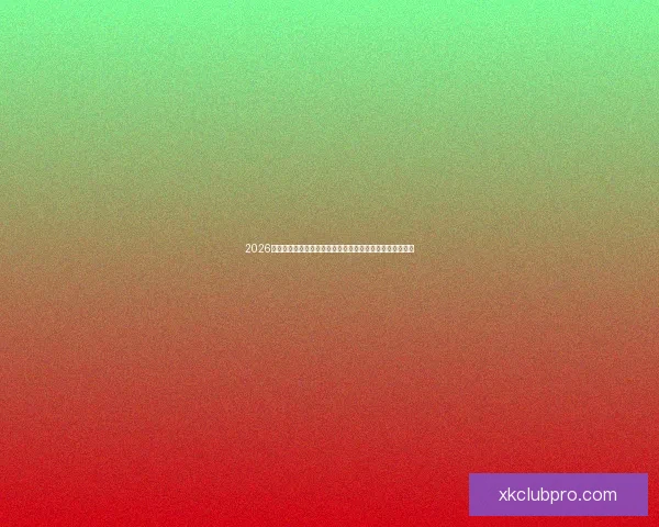 2026世界杯竞猜入口全面开启,提前预测赛事结果赢取丰厚奖励 2026世界杯竞猜入口全面开启,提前预测赛事结果赢取丰厚奖励